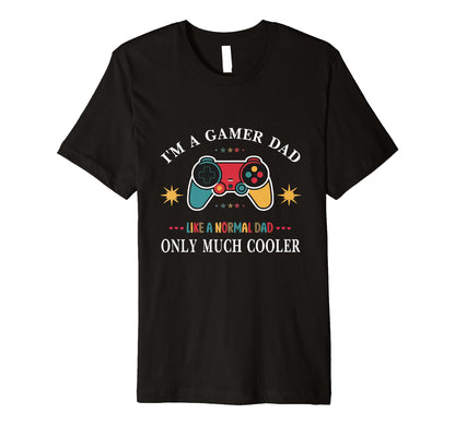 Mens Video Gaming Fun Fathers Day T-Shirt - Novelty Apparel Men Women - T-Shirt, Sweatshirt, Hoodie