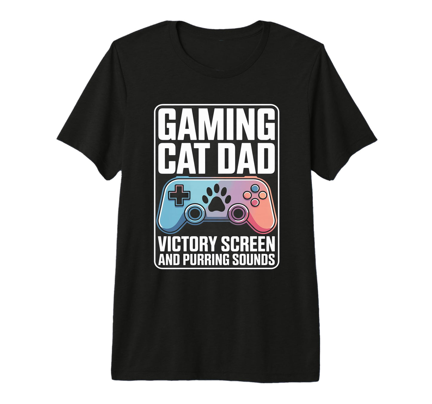 Gaming Cat Dad Victory Screen And T-Shirt - Trendy Graphic for Adults - T-Shirt, Sweatshirt, Hoodie