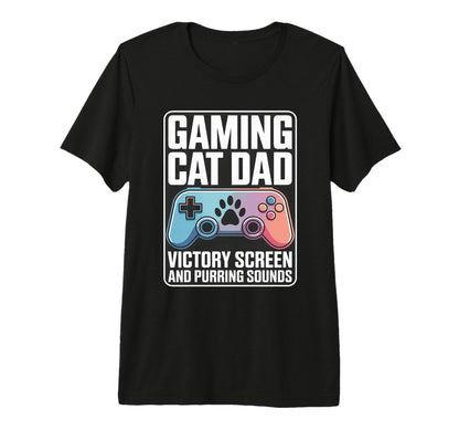 Gaming Cat Dad Victory Screen And T-Shirt - Trendy Graphic for Adults - T-Shirt, Sweatshirt, Hoodie