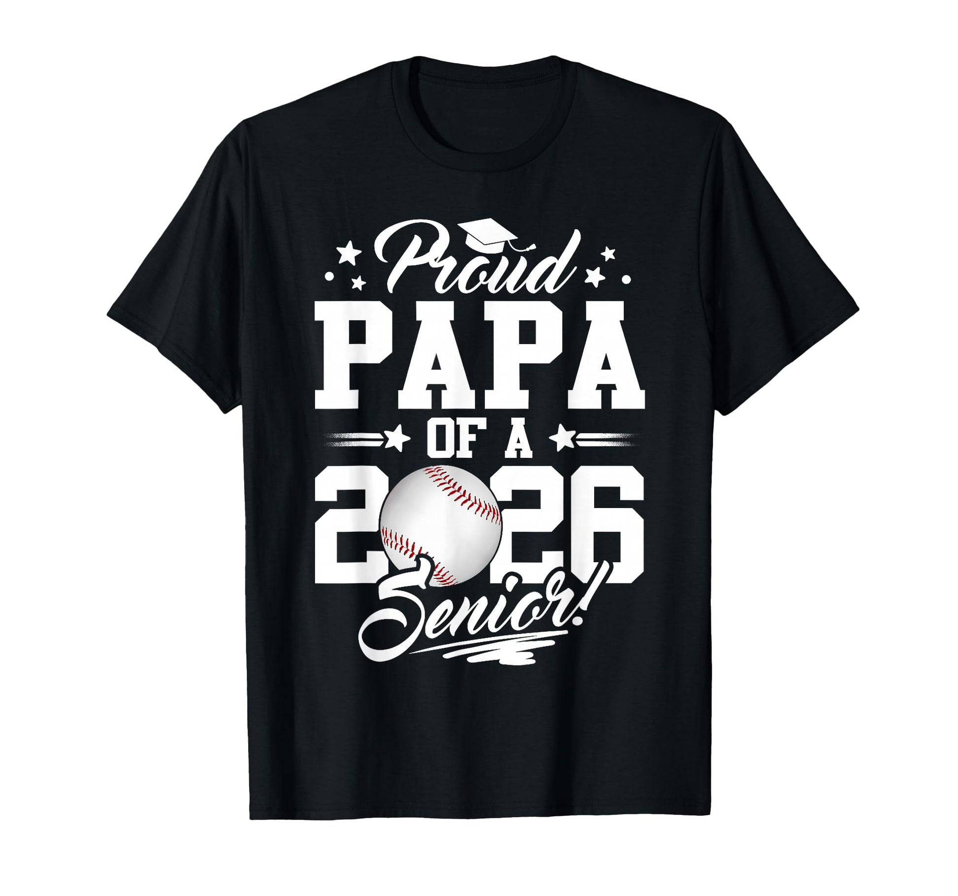 Proud Papa 2026 Senior Graduate T-Shirt - Novelty Apparel for Adults - T-Shirt, Sweatshirt, Hoodie
