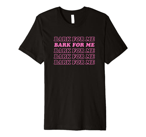 Bark Me Funny Y2K Aesthetic T-Shirt - Trendy Graphic Unisex - T-Shirt, Sweatshirt, Hoodie
