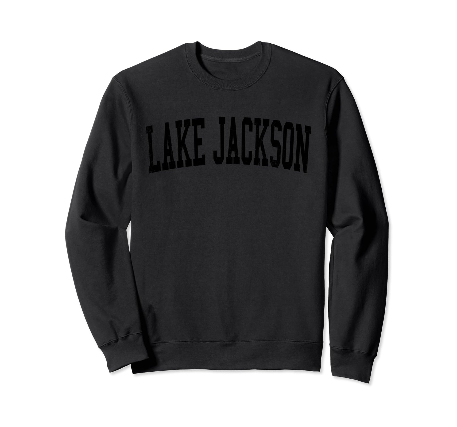 Lake Jackson Tx Distressed Black Sweatshirt - Aesthetic Graphic for Adults - T-Shirt, Sweatshirt, Hoodie