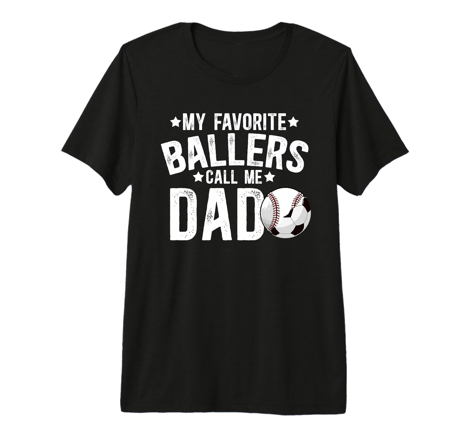 Mens My Favorite Ballers Call Me Dad T-Shirt - Custom Art Print Unisex - T-Shirt, Sweatshirt, Hoodie