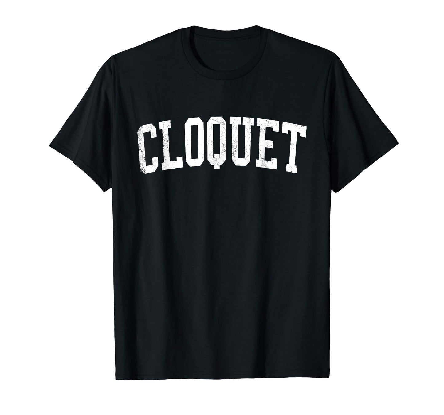 Cloquet Mn Distressed White Varsity T-Shirt - Fun Novelty Design for Adults - T-Shirt, Sweatshirt, Hoodie