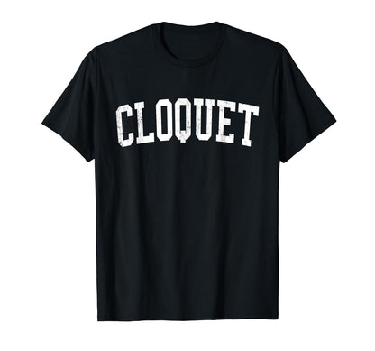 Cloquet Mn Distressed White Varsity T-Shirt - Fun Novelty Design for Adults - T-Shirt, Sweatshirt, Hoodie