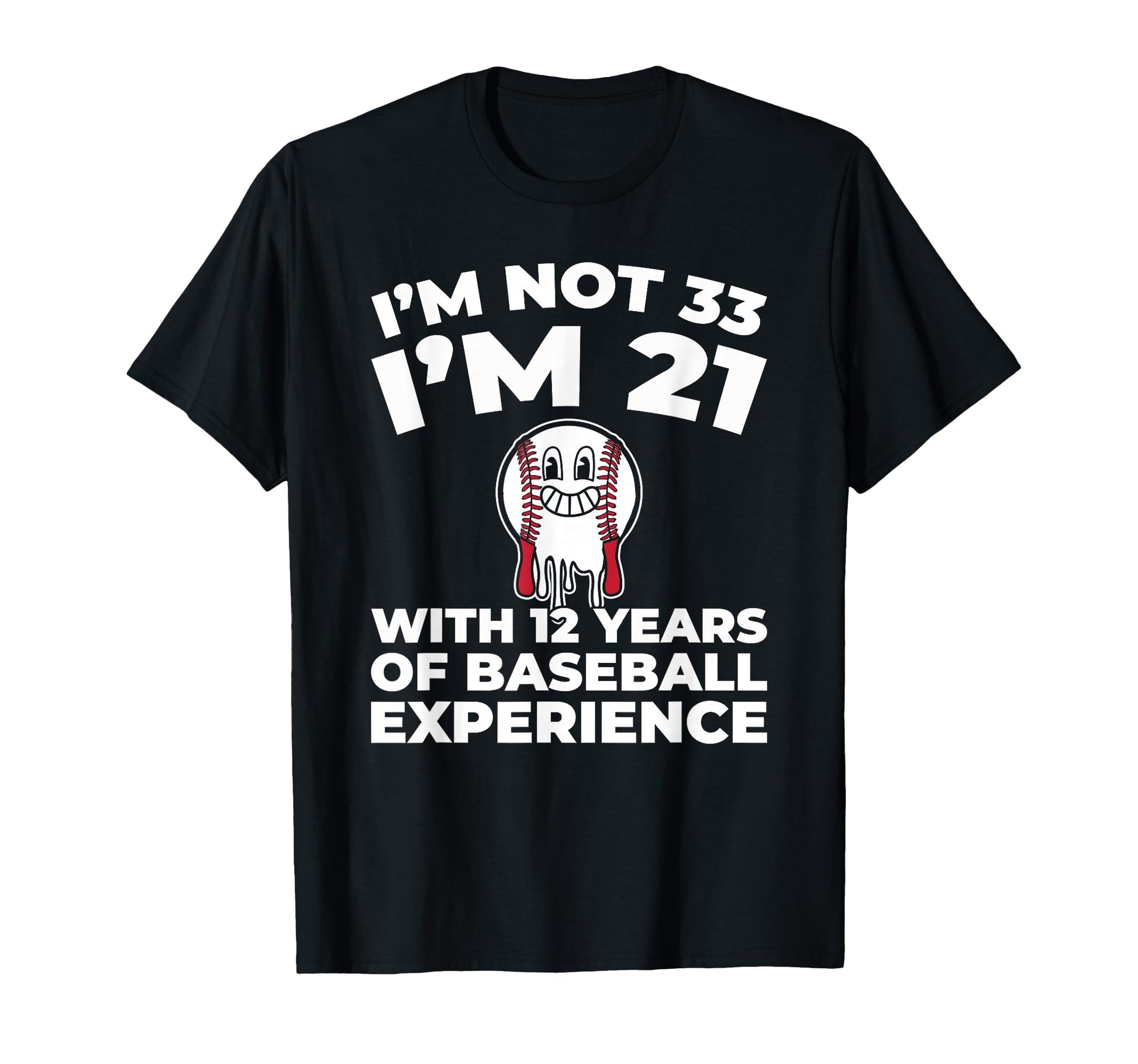33Th Birthday Baseballer Baseball Sport T-Shirt - Aesthetic Graphic Unisex - T-Shirt, Sweatshirt, Hoodie
