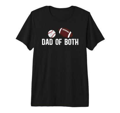 Mens Dad Both Proud Football T-Shirt - Streetwear Style for Adults - T-Shirt, Sweatshirt, Hoodie