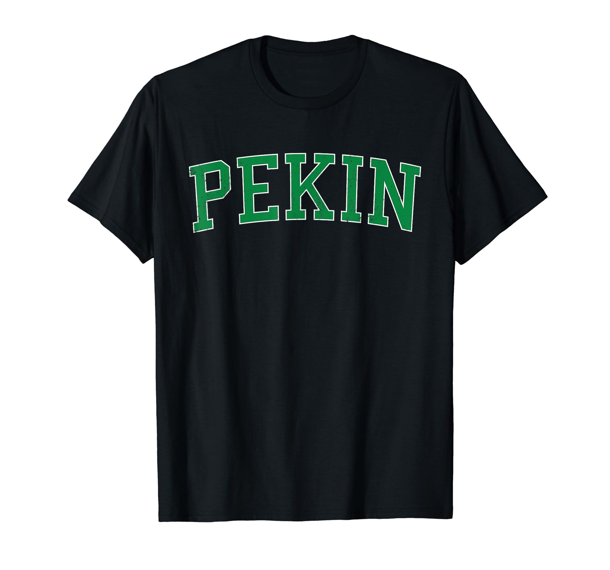Pekin Il Distressed Green Varsity T-Shirt - Novelty Apparel Men Women - T-Shirt, Sweatshirt, Hoodie