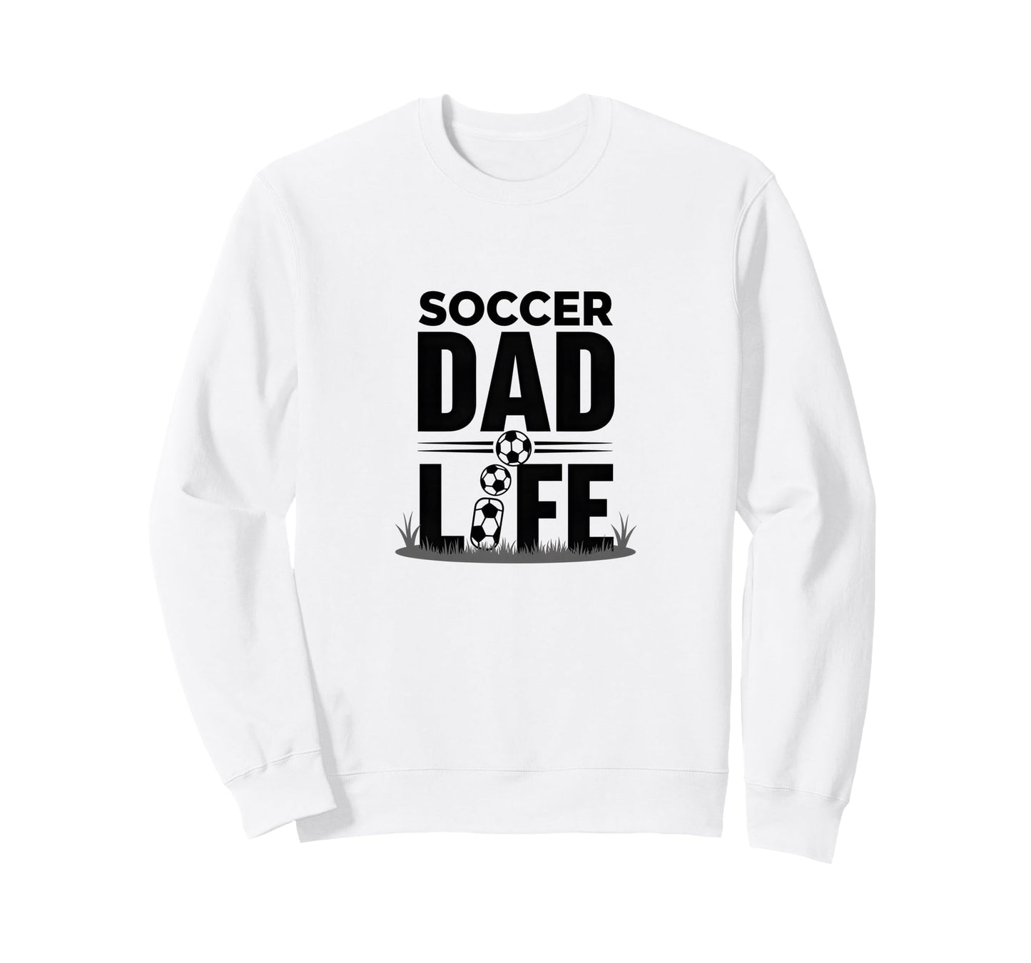 Soccer Dad Life Proud Sideline Sweatshirt - Minimalist Print Unisex - T-Shirt, Sweatshirt, Hoodie