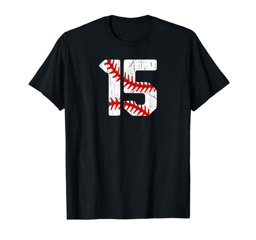 Baseball Player Jersey Number 15 15 Proud T-Shirt - Novelty Apparel Unisex - T-Shirt, Sweatshirt, Hoodie