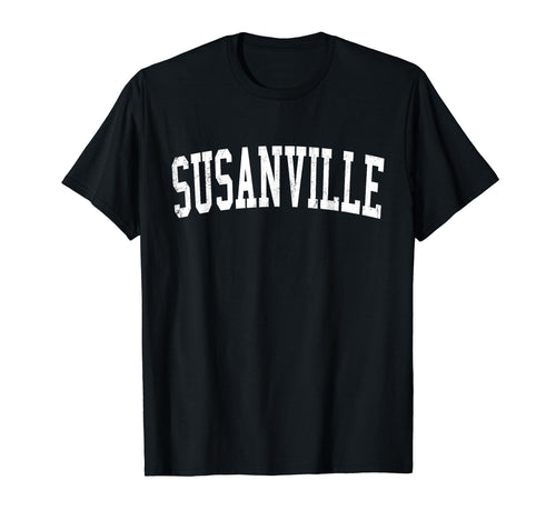 Susanville Ca Distressed White Varsity T-Shirt - Custom Art Print Men Women - T-Shirt, Sweatshirt, Hoodie