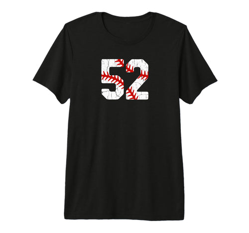 Baseball Player Jersey Number 52 52 Proud T-Shirt - Novelty Apparel Unisex - T-Shirt, Sweatshirt, Hoodie