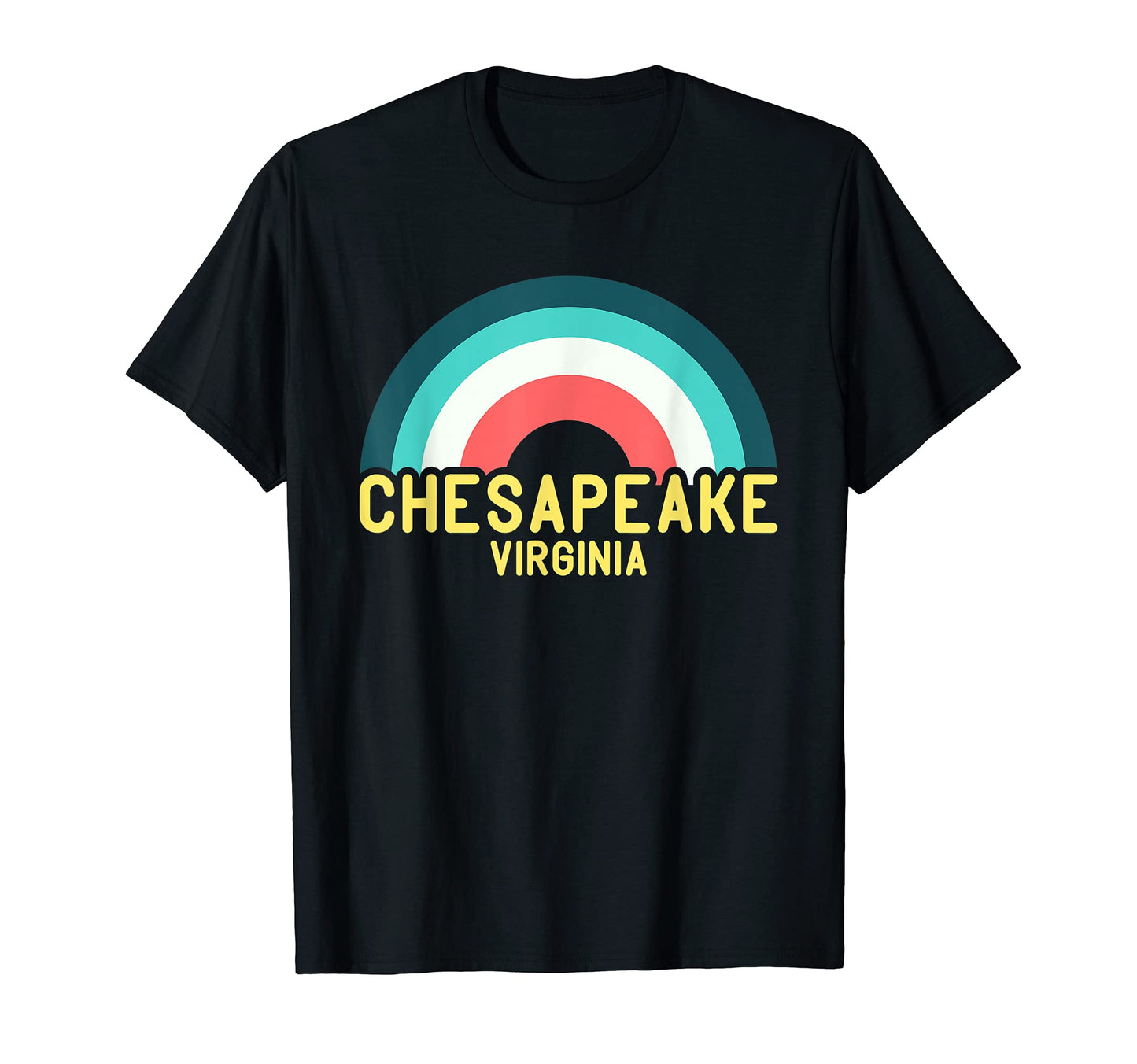 Chesapeake Virginia Rainbow T-Shirt - Aesthetic Graphic for Adults - T-Shirt, Sweatshirt, Hoodie
