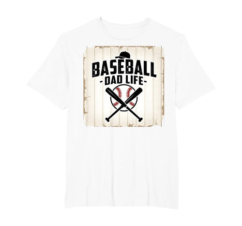 Baseball Dad Life Proud Father T-Shirt - Casual Everyday Wear Men Women - T-Shirt, Sweatshirt, Hoodie