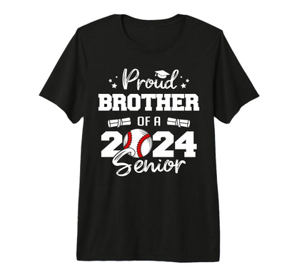 Proud Brother 2024 Senior Funny T-Shirt - Streetwear Style Men Women - T-Shirt, Sweatshirt, Hoodie
