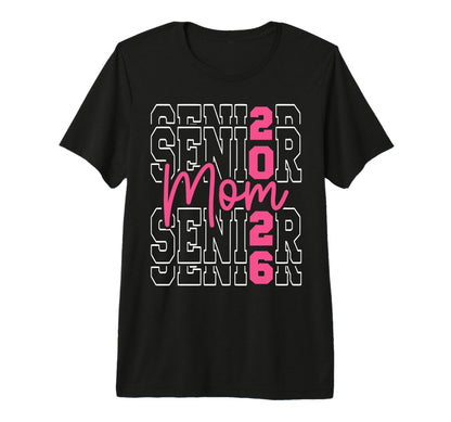 Proud Mom 2026 Senior Baseball Basketball T-Shirt - Novelty Apparel Unisex - T-Shirt, Sweatshirt, Hoodie