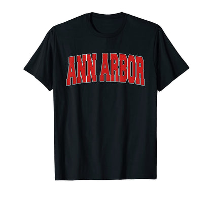 Ann Arbor Mi Michigan Varsity Usa Sports T-Shirt - Minimalist Print Unisex - T-Shirt, Sweatshirt, Hoodie