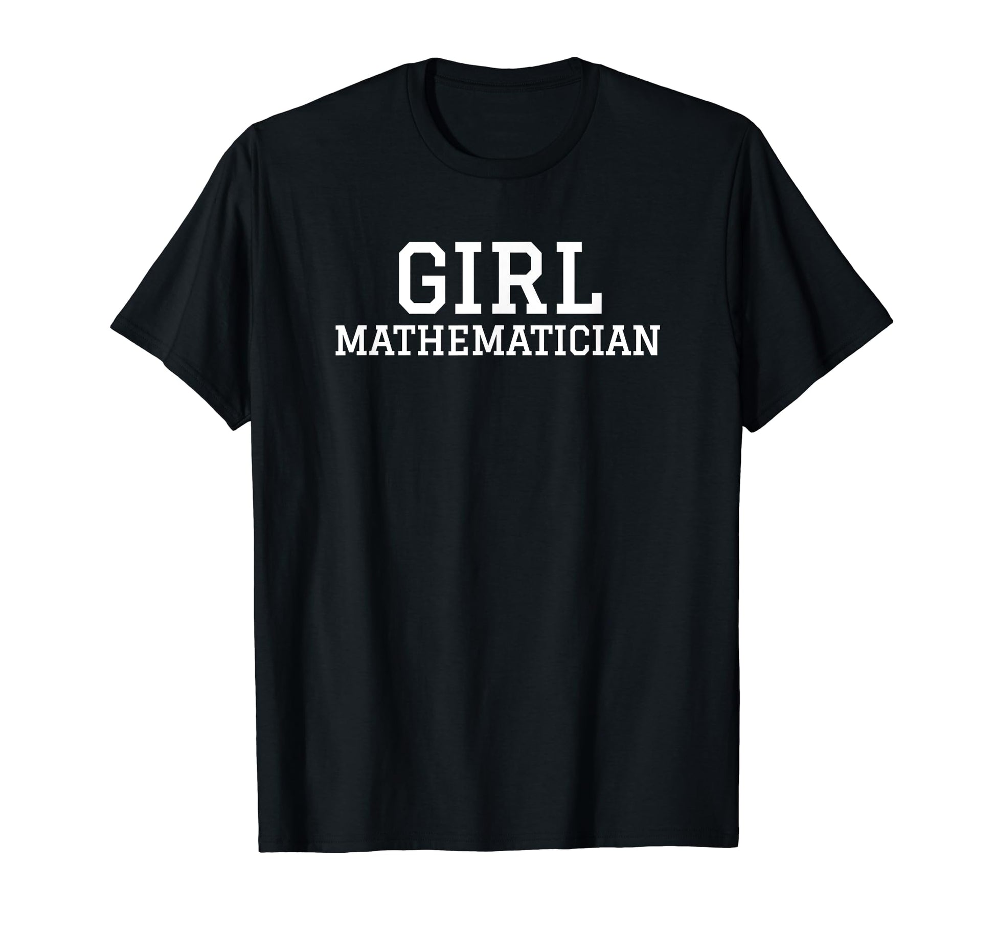 Mathematician Funny Y2K Aesthetic T-Shirt - Fun Novelty Design Unisex - T-Shirt, Sweatshirt, Hoodie