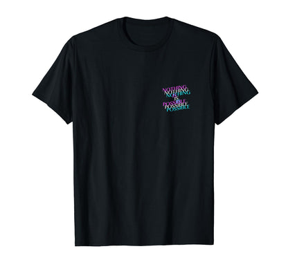 Sad Nothing Is Possible Vaporwave T-Shirt - Trendy Graphic Men Women - T-Shirt, Sweatshirt, Hoodie