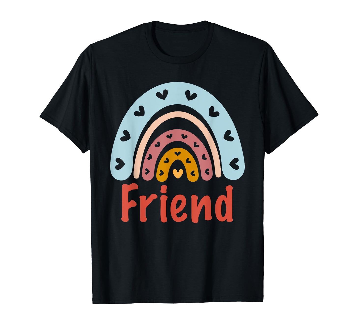 Friend Birthday Rainbow Boho Friend T-Shirt - Minimalist Print for Adults - T-Shirt, Sweatshirt, Hoodie