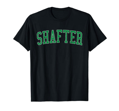 Shafter Ca Distressed Green Varsity T-Shirt - Unique Graphic Men Women - T-Shirt, Sweatshirt, Hoodie