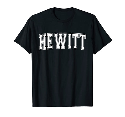 Hewitt Tx Texas Usa Sports Varsity T-Shirt - Graphic Print Unisex - T-Shirt, Sweatshirt, Hoodie