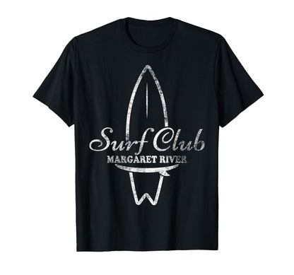 Margaret River Australia Surf Club T-Shirt - Casual Everyday Wear Unisex - T-Shirt, Sweatshirt, Hoodie