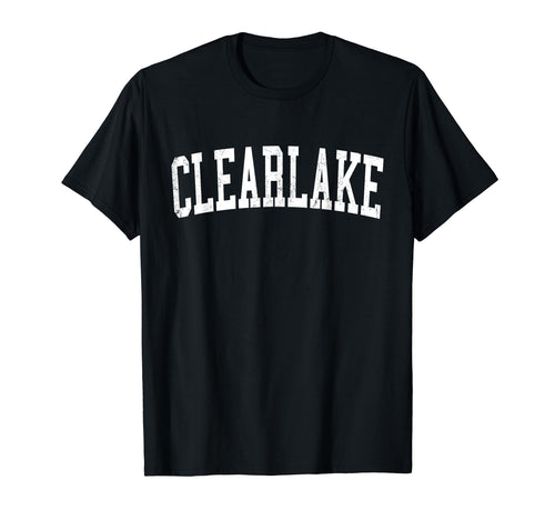 Clearlake Ca Distressed White Varsity T-Shirt - Aesthetic Graphic Unisex - T-Shirt, Sweatshirt, Hoodie