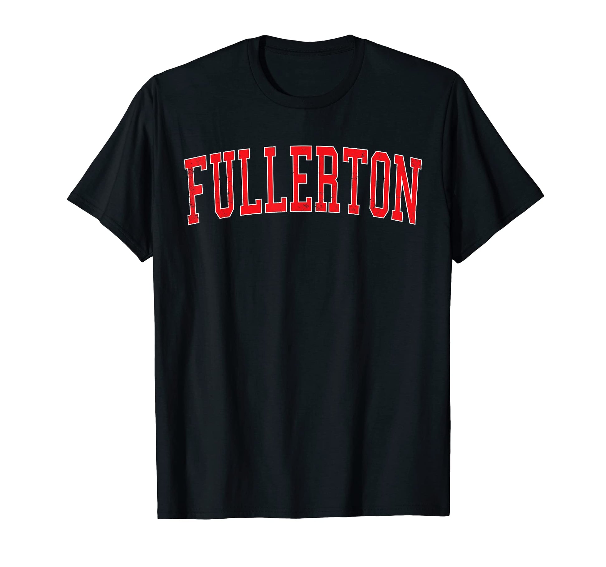 Fullerton Ca Varsity Red Text T-Shirt - Custom Art Print Unisex - T-Shirt, Sweatshirt, Hoodie