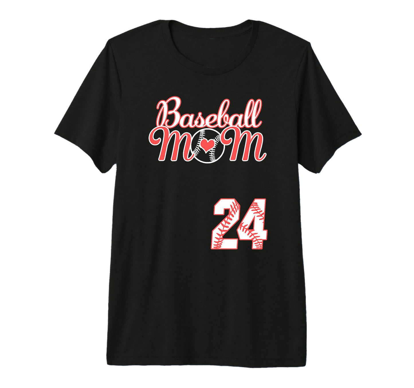 Baseball Mom Mothers Day 24 Baseball T-Shirt - Graphic Print Men Women - T-Shirt, Sweatshirt, Hoodie