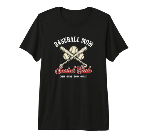 Baseball Mom Social Club Bleacher T-Shirt - Fun Novelty Design Men Women - T-Shirt, Sweatshirt, Hoodie