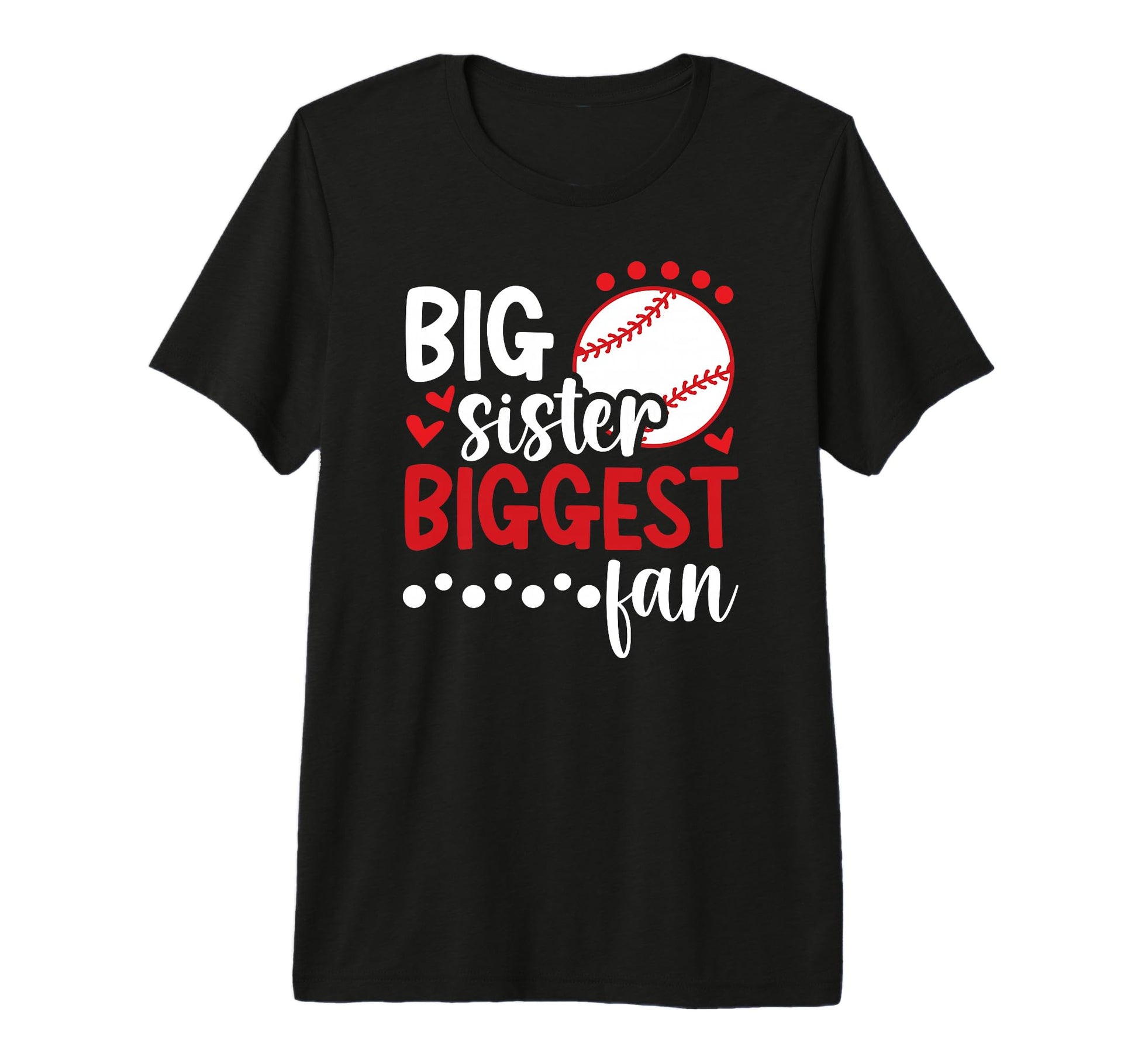 Big Sister Baseball Sister Proud T-Shirt - Custom Art Print for Adults - T-Shirt, Sweatshirt, Hoodie