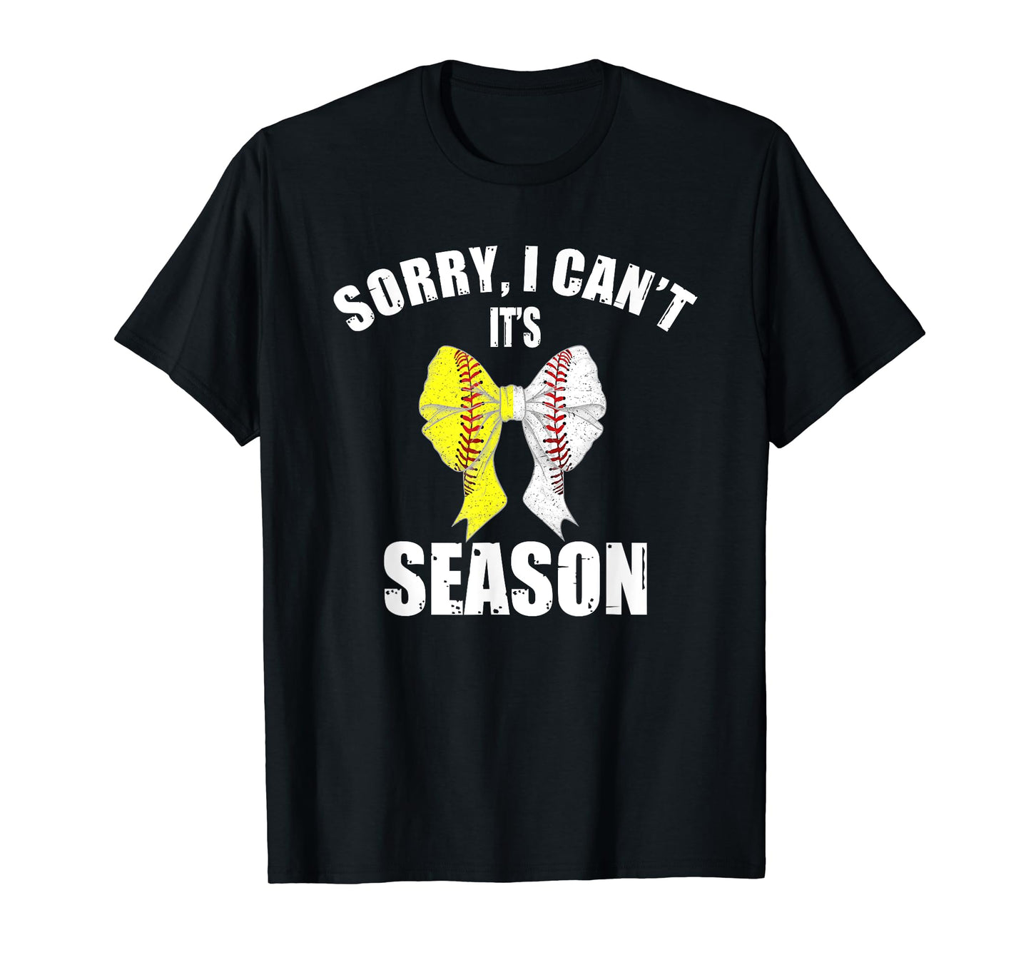 Sorry I Cant Its Baseball And T-Shirt - Minimalist Print Men Women - T-Shirt, Sweatshirt, Hoodie