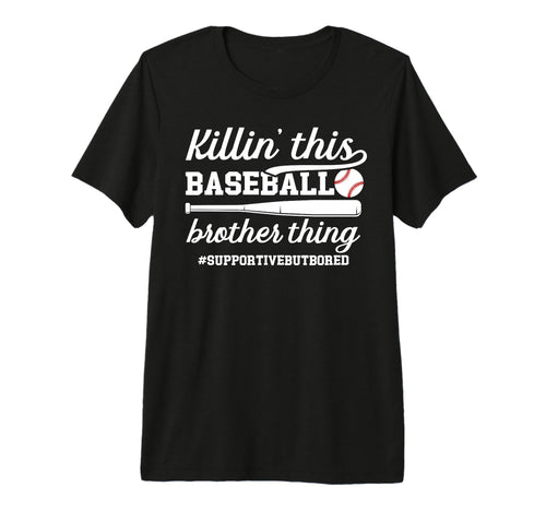 This Baseball Brother Thing Brother T-Shirt - Casual Everyday Wear Unisex - T-Shirt, Sweatshirt, Hoodie