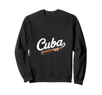 Cuba Funny Cigar Baseball Lovers Sweatshirt - Fun Novelty Design Unisex - T-Shirt, Sweatshirt, Hoodie