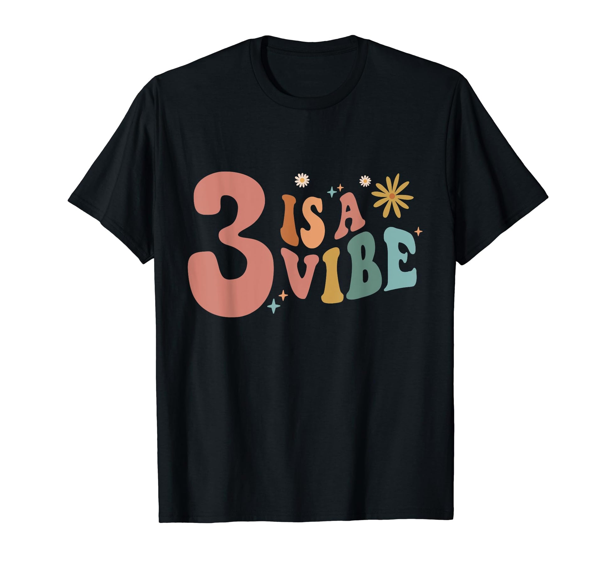 Hippie 3 Is Vibe Birthday Boho Three T-Shirt - Streetwear Style Unisex - T-Shirt, Sweatshirt, Hoodie