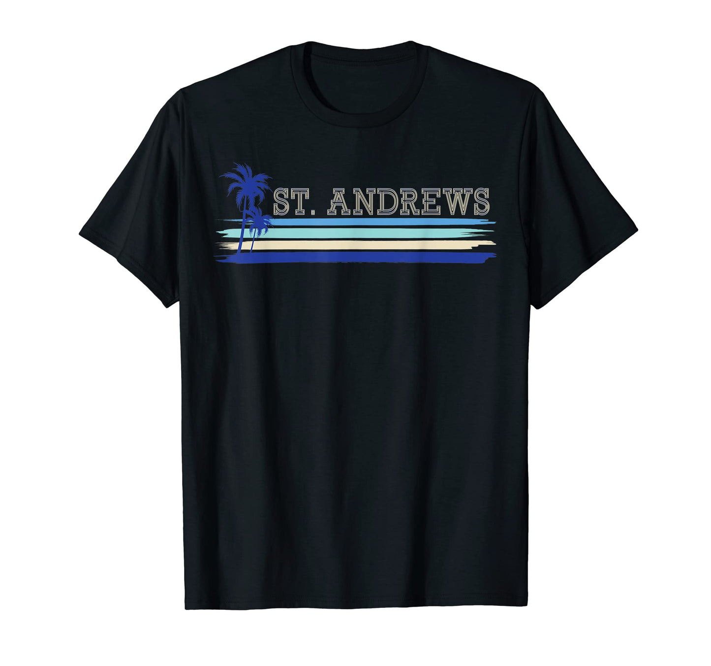 St Andrews Fife Seaside Holiday Surf Palm T-Shirt - Graphic Print Unisex - T-Shirt, Sweatshirt, Hoodie