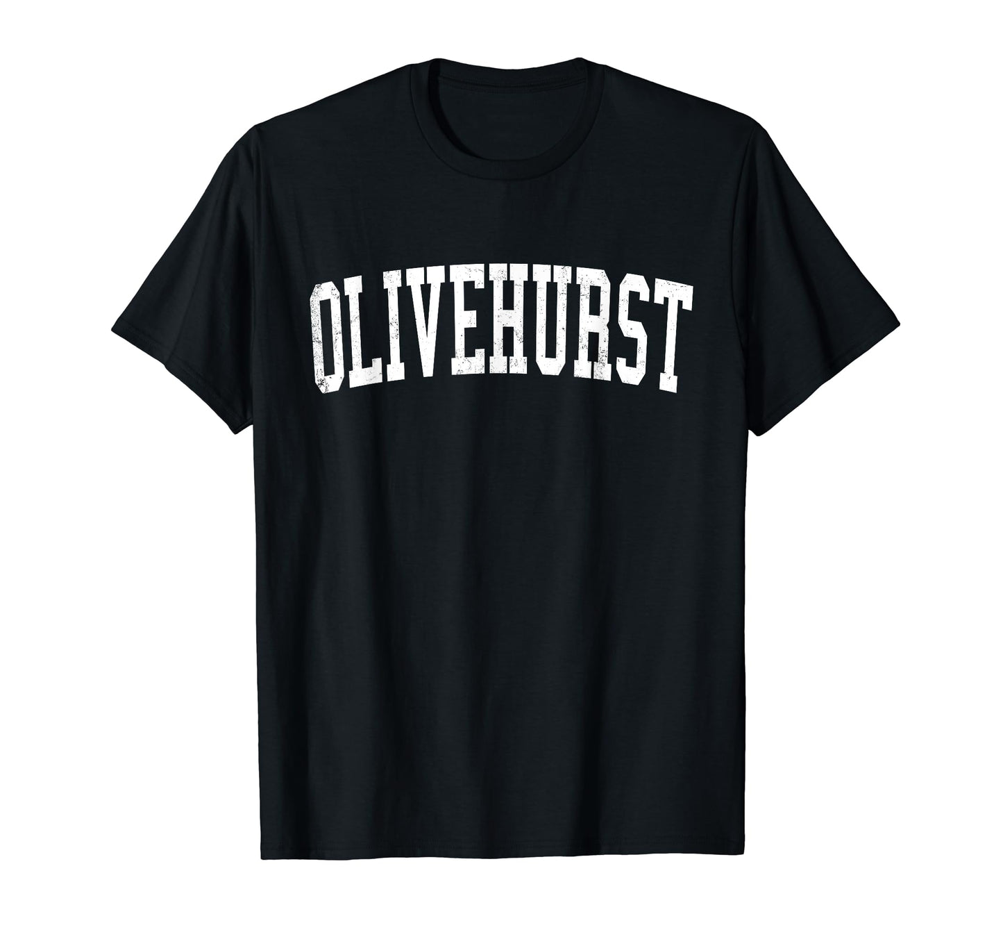 Olivehurst Ca Distressed White Varsity T-Shirt - Streetwear Style Unisex - T-Shirt, Sweatshirt, Hoodie
