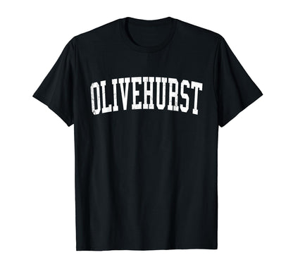 Olivehurst Ca Distressed White Varsity T-Shirt - Streetwear Style Unisex - T-Shirt, Sweatshirt, Hoodie