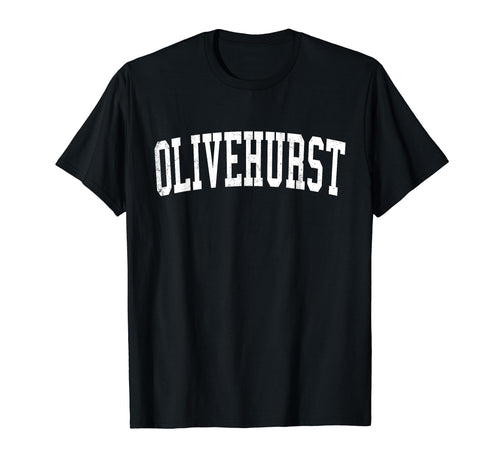 Olivehurst Ca Distressed White Varsity T-Shirt - Streetwear Style Unisex - T-Shirt, Sweatshirt, Hoodie