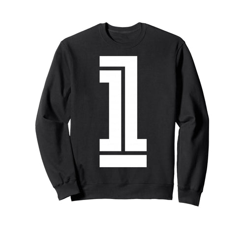 1 Sports Team Number Fan Sweatshirt - Fun Novelty Design Men Women - T-Shirt, Sweatshirt, Hoodie