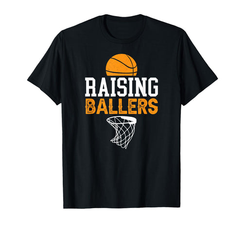 Raising Ballers Basketball Dad T-Shirt - Aesthetic Graphic Unisex - T-Shirt, Sweatshirt, Hoodie