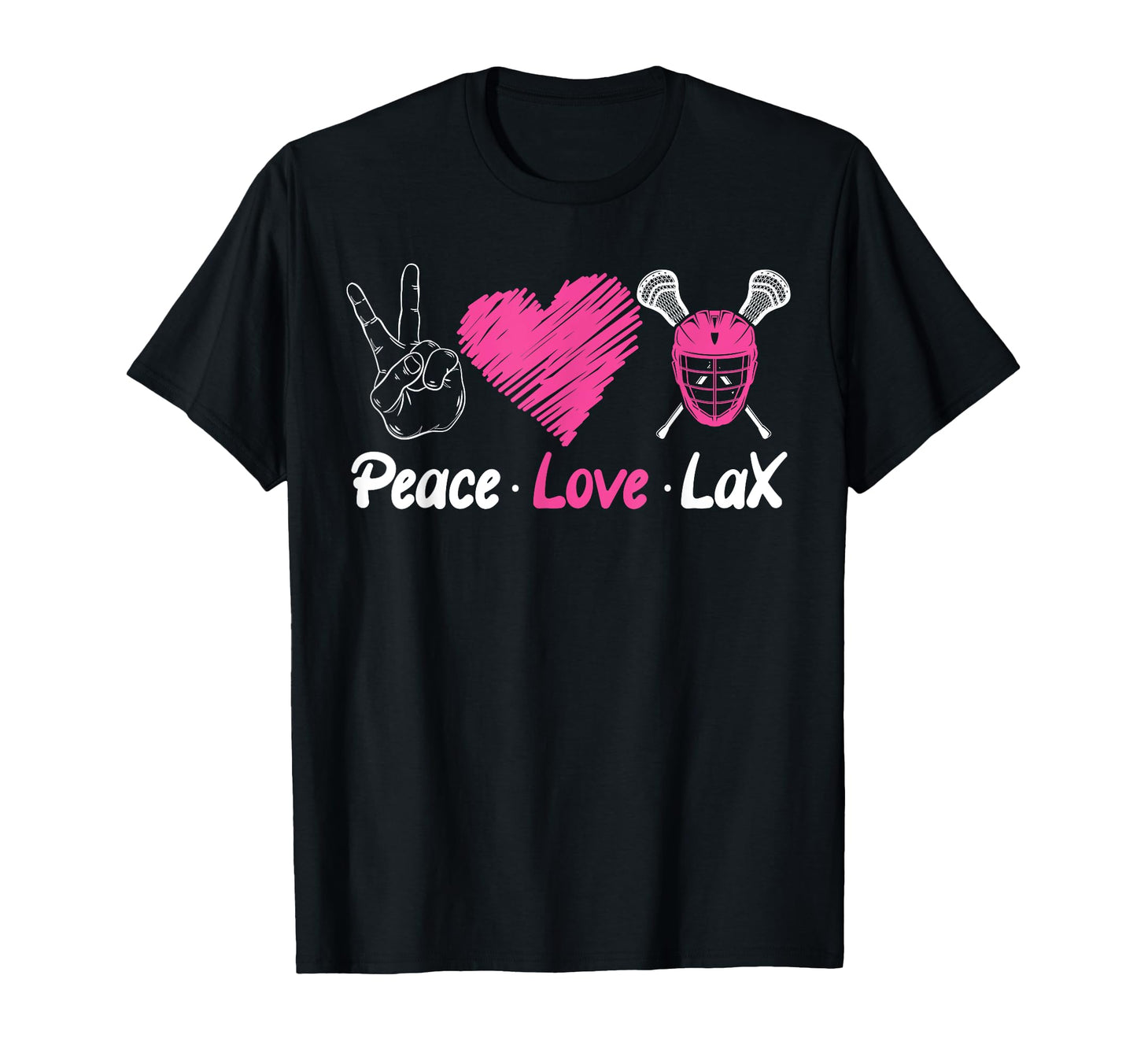Lacrosse Lax Peace Love Lax T-Shirt - Streetwear Style for Adults - T-Shirt, Sweatshirt, Hoodie