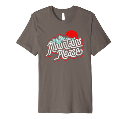 Distressed Mountains Please 80S T-Shirt - Minimalist Print for Adults - T-Shirt, Sweatshirt, Hoodie