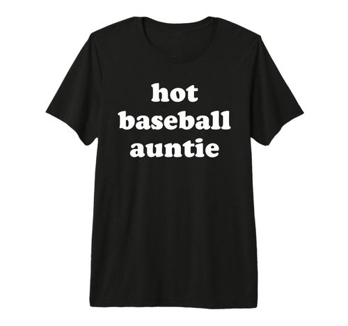 Hot Baseball Auntie Aunt Summer Tri Blend T-Shirt - Custom Art Print Unisex - T-Shirt, Sweatshirt, Hoodie