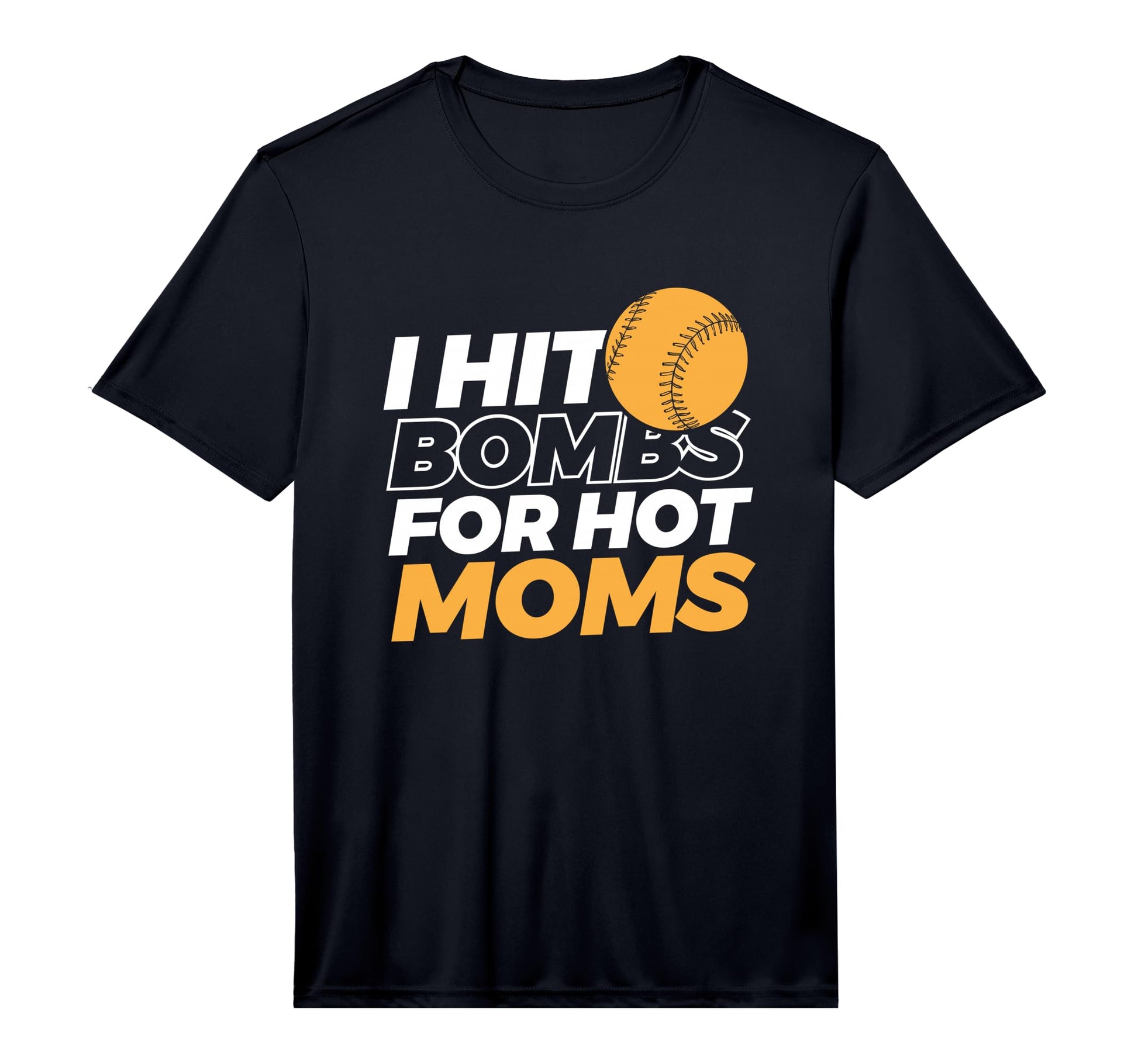 Mens I Hit Bombs Hot Moms Baseball T-Shirt - Unique Graphic for Adults - T-Shirt, Sweatshirt, Hoodie
