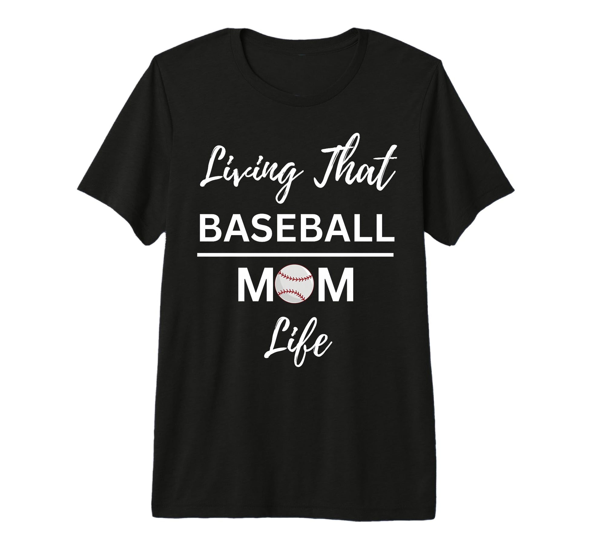 Living That Baseball Mom Life Tri Blend T-Shirt - Graphic Print Men Women - T-Shirt, Sweatshirt, Hoodie