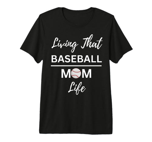 Living That Baseball Mom Life Tri Blend T-Shirt - Graphic Print Men Women - T-Shirt, Sweatshirt, Hoodie