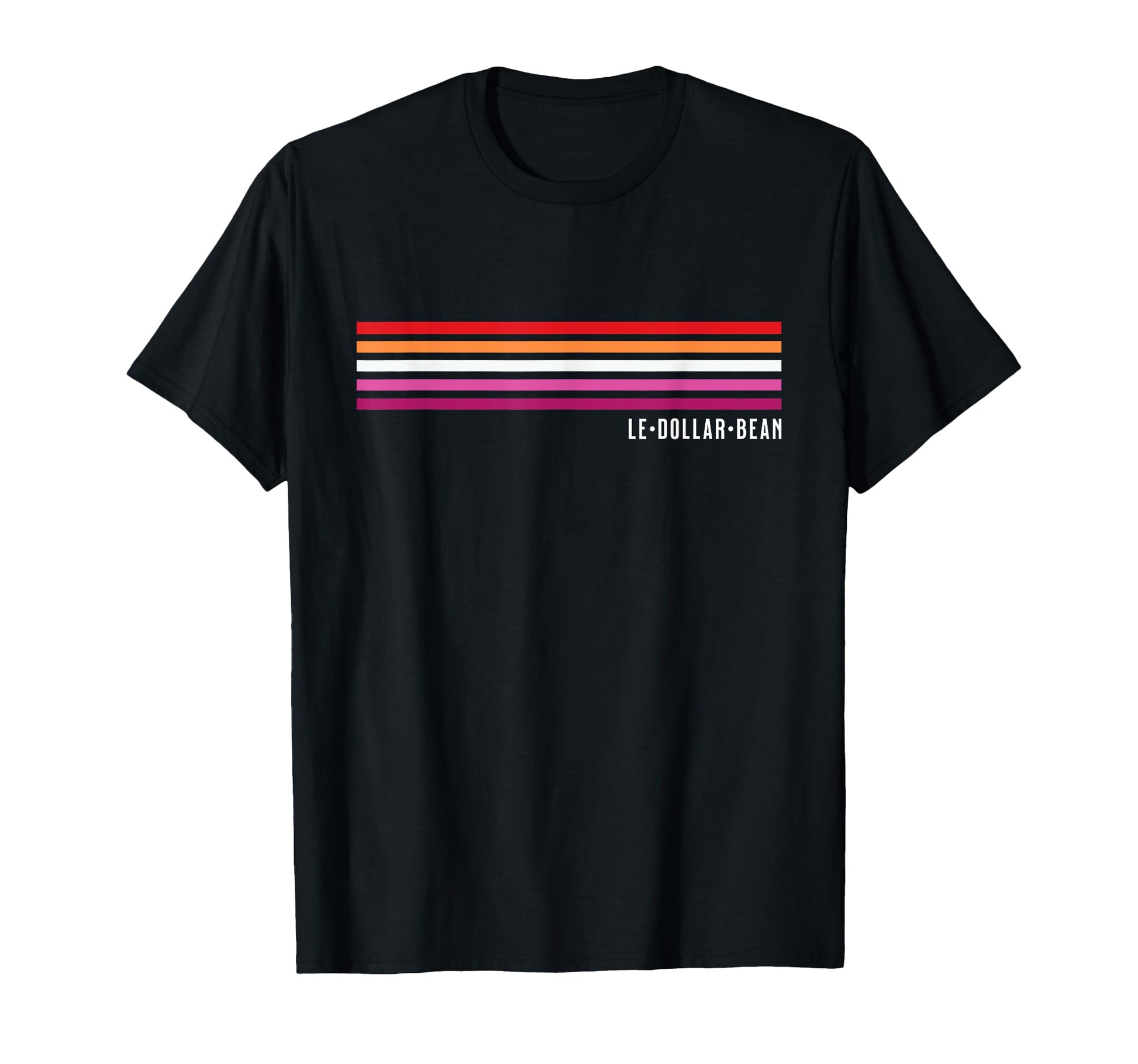 Le Dollar Bean Le Bean Lesbian T-Shirt - Casual Everyday Wear Men Women - T-Shirt, Sweatshirt, Hoodie