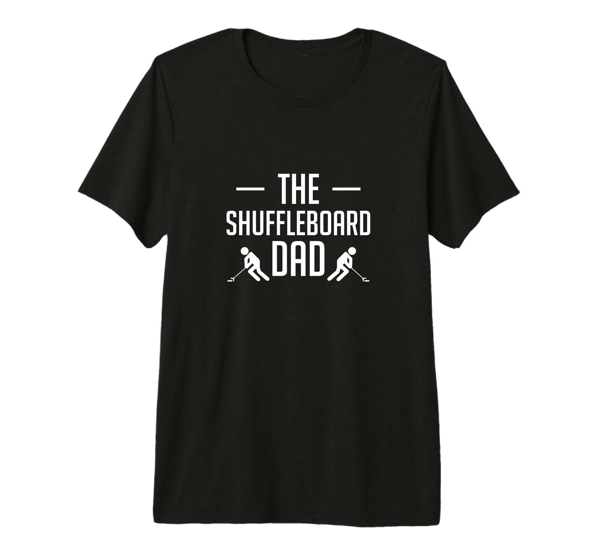 Mens Shuffleboard Dad Fathers Day T-Shirt - Custom Art Print Men Women - T-Shirt, Sweatshirt, Hoodie